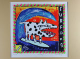 Dave Faville, Surf Dog, Serigraph